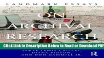 [Get] Landmark Essays on Archival Research (Landmark Essays Series) Popular New