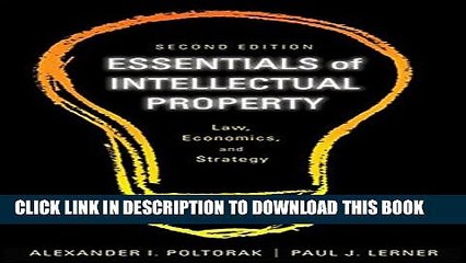 [PDF] Essentials of Intellectual Property: Law, Economics, and Strategy Popular Online