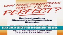 Collection Book Why Does Everything Have to Be Perfect?: Understanding Obsessive-Compulsive