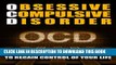 Collection Book OCD: Obsessive Compulsive Disorder (The Things You Need To Know To Regain Control