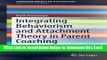 [Reads] Integrating Behaviorism and Attachment Theory in Parent Coaching (SpringerBriefs in