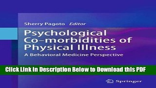 [Read] Psychological Co-morbidities of Physical Illness: A Behavioral Medicine Perspective Free