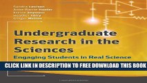 New Book Undergraduate Research in the Sciences: Engaging Students in Real Science