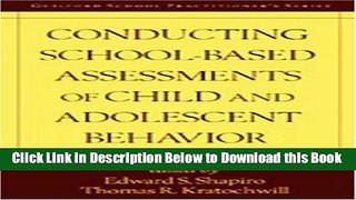 [Reads] Conducting School-Based Assessments of Child and Adolescent Behavior Online Books