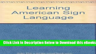 [Download] Learning American Sign Language Free Books