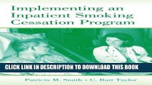 New Book Implementing an Inpatient Smoking Cessation Program