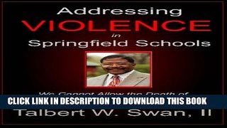 Collection Book Addressing Violence in Springfield Schools: We Cannot Allow the Death of Reverend