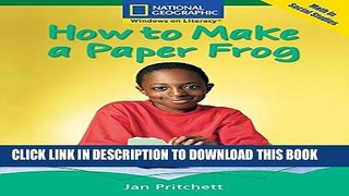 Collection Book Windows on Literacy Fluent (Math: Math in Social Studies): How to Make a Paper