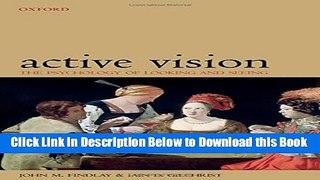 [Best] Active Vision: The Psychology of Looking and Seeing (Oxford Psychology Series) Online Ebook