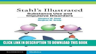 Collection Book Stahl s Illustrated Substance Use and Impulsive Disorders