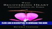 Collection Book The Recovering Heart: Emotional Sobriety for Women
