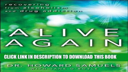 [PDF] Alive Again: Recovering from Alcoholism and Drug Addiction Popular Collection