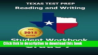Read TEXAS TEST PREP Reading and Writing Student Workbook Grade 7: Covers the TEKS Writing
