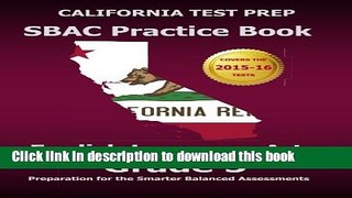 Read CALIFORNIA TEST PREP SBAC Practice Book English Language Arts Grade 5: Preparation for the