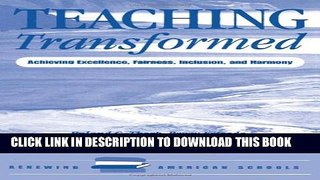 [PDF] Teaching Transformed: Achieving Excellence, Fairness, Inclusion, And Harmony Popular Online