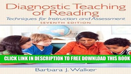 Collection Book Diagnostic Teaching of Reading: Techniques for Instruction and Assessment (7th