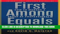 [PDF] First Among Equals: How to Manage a Group of Professionals Full Collection