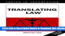 [Reads] Translating Law (Topics in Translation) Free Books
