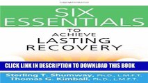 New Book Six Essentials to Achieve Lasting Recovery