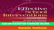 [PDF] Effective School Interventions, Second Edition: Evidence-Based Strategies for Improving