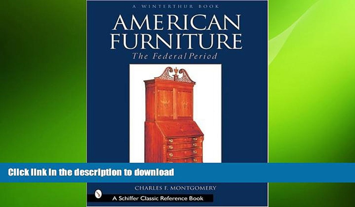 READ  American Furniture: The Federal Period, in the Henry Francis Du Pont Winterthur Museum