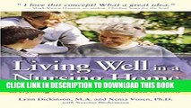 New Book Living Well in a Nursing Home: Everything You and Your Folks Need to Know