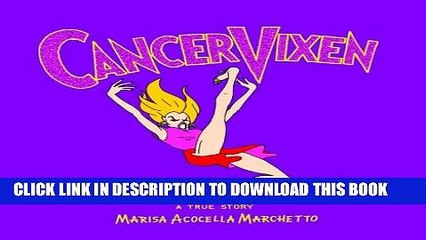 [PDF] Cancer Vixen: A True Story Popular Online