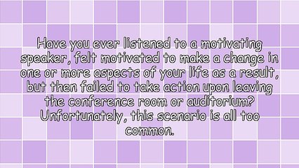 How To Motivate Yourself - Motivation 101