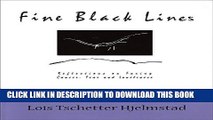[PDF] Fine Black Lines: Reflections on Facing Cancer, Fear and Loneliness Popular Online