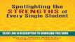 [PDF] Spotlighting the Strengths of Every Single Student: Why U.S. Schools Need a New,