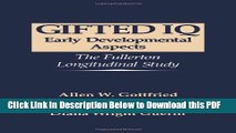 [PDF] Gifted IQ: Early Developmental Aspects - The Fullerton Longitudinal Study Ebook Online