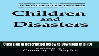 [PDF] Children and Disasters (Issues in Clinical Child Psychology) Ebook Free