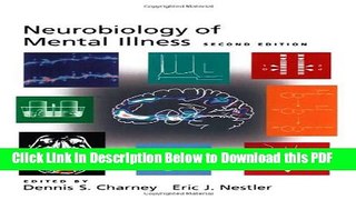 [Read] Neurobiology of Mental Illness Full Online