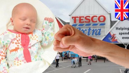 Man punches 5-day-old baby in the face at Tesco supermarket