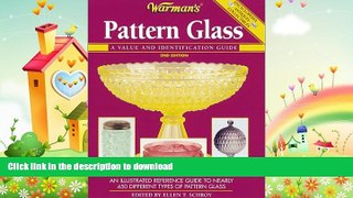 FAVORITE BOOK  Warman s American   Canadian Pattern Glass Price Guide (Warman s Pattern Glass)