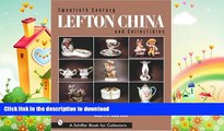 READ  Twentieth Century Lefton China and Collectibles: A Numbered Price Guide for Collectors