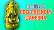 13 Types Of Eco Friendly Ganpati Murtis | Chocolate, Vegetables, Paper | Ganesh Chaturthi 2016