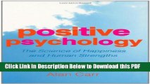 [Read] Positive Psychology: The Science of Happiness and Human Strengths Full Online