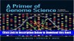 [Reads] A Primer of Genome Science, Third Edition Online Ebook