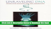 [Reads] Unraveling DNA: Molecular Biology for the Laboratory Free Books
