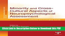 [Read] Minority and Cross-Cultural Aspects of Neuropsychological Assessment: Enduring and Emerging