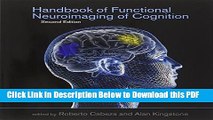 [Read] Handbook of Functional Neuroimaging of Cognition (Cognitive Neuroscience) Popular Online