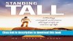 Read Standing Tall: Finding Strength and Peace During Crisis or Storms of Life  Ebook Free