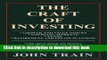Read The Craft Of Investing: Growth And Value Stocks; Emerging Markets; Funds; Retirement And
