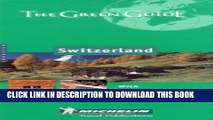 [PDF] Michelin The Green Guide Switzerland, 4e Popular Online