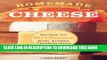 [PDF] Homemade Cheese: Recipes for 50 Cheeses from Artisan Cheesemakers Popular Online
