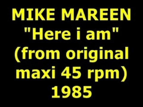 MIKE MAREEN Here i am Maxi 45 rpm
