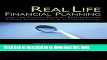 Read Real Life Financial Planning for the Young Dental Professional: A Dental Professionals Guide