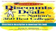 Read Discounts and Deals at the Nation s 360 Best Colleges : The Parent Soup Financial Aid and