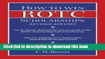 Read How to Win Rotc Scholarships: An In-Depth, Behind-The-Scenes Look at the ROTC Scholarship